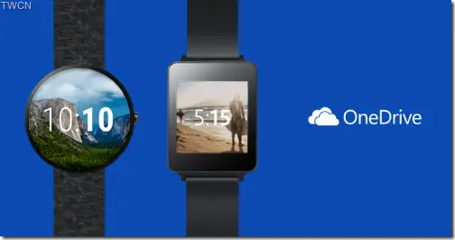 OneDrive_AndroidWear