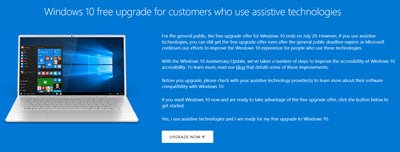 Windows 10 will remain free those using Assistive Technologies