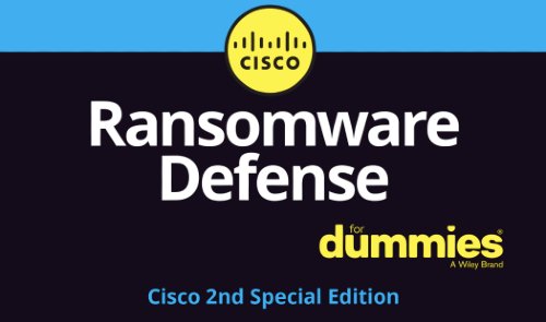 Ransomware Defense For Dummies