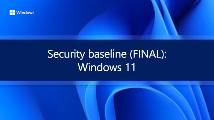 Windows 11 Security baseline