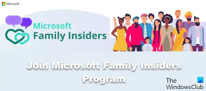 Microsoft Family Insiders Program