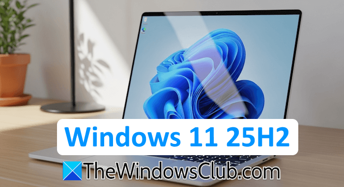 Windows 11 25H2 is now available
